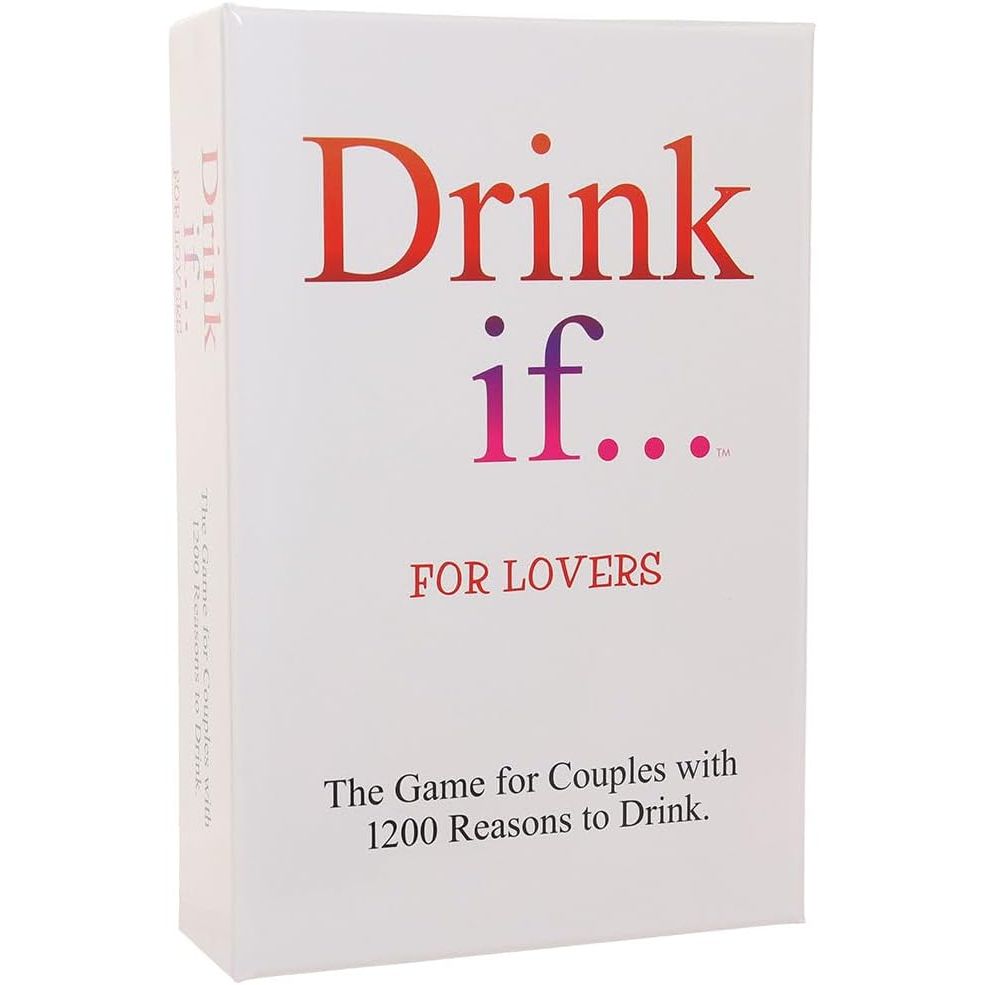 DRINK IF.... FOR LOVERS