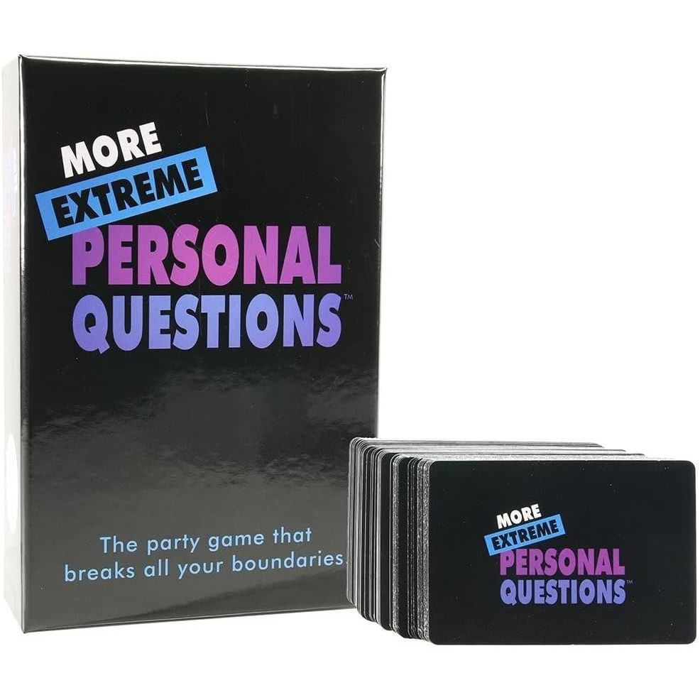 EXTREME PERSONAL QUESTIONS