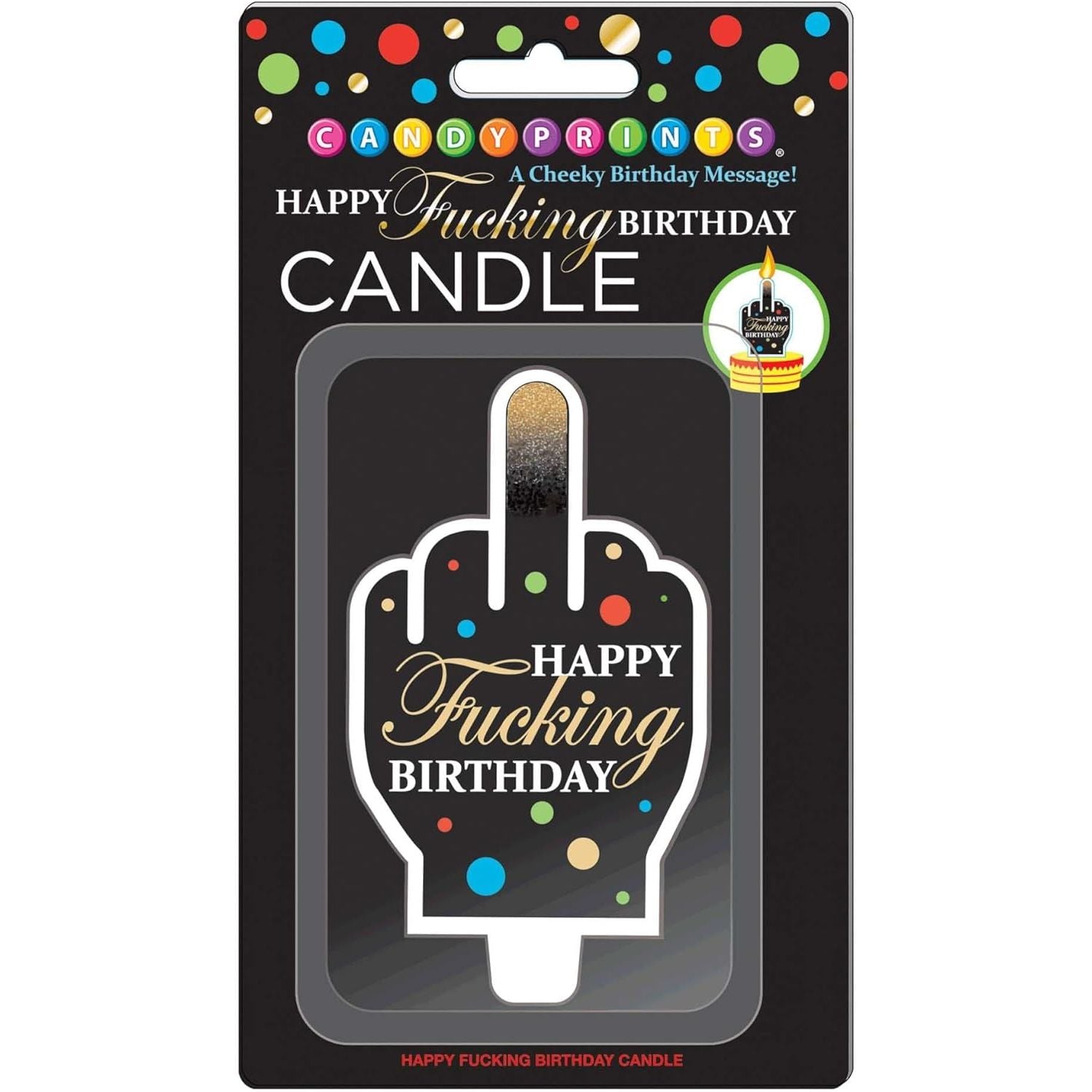 HAPPY F'ING B-DAY FU FNGR CNDL