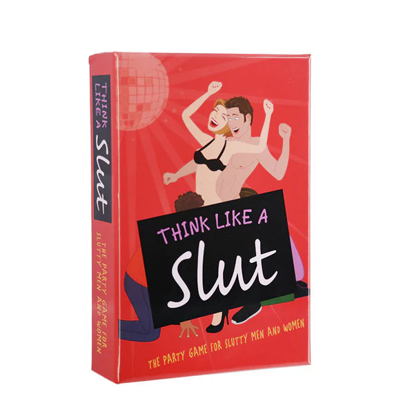 THINK LIKE A SLUT CARD GAME